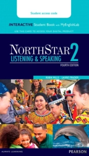 Northstar Listening Speaking 2 Interactive Sb W/ Myenglishlab