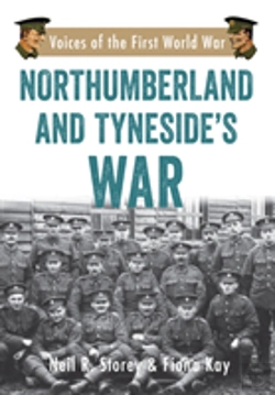 Bertrand.pt - Northumberland And Tyneside'S War