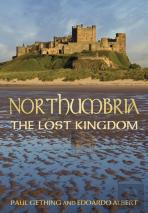 Northumbria: The Lost Kingdom