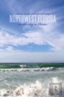 Northwest Florida... Another Day In Destin