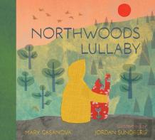 Northwoods Lullaby