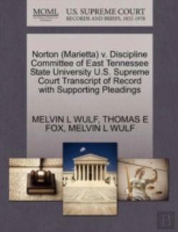 Bertrand.pt - Norton (Marietta) V. Discipline Committee Of East Tennessee State University U.S. Supreme Court Transcript Of Record With Supporting Pleadings