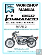 Norton Workshop Manual For 850 Commando Electric Start Mark 3 From 1975 Onwards (Part Number 00-4224)