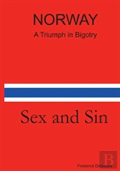 Norway - A Triumph In Bigotry
