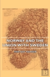 Norway And The Union With Sweden