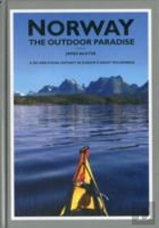 Norway The Outdoor Paradise