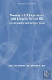 Norwayâ€™S Eu Experience And Lessons For The Uk