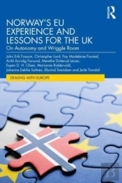 Norwayâ€™S Eu Experience And Lessons For The Uk