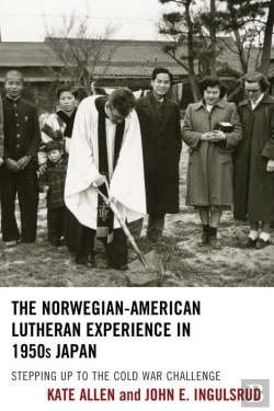 Bertrand.pt - Norwegian-American Lutheran Experience In 1950s Japan