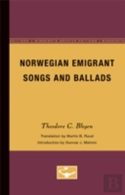 Norwegian Emigrant Songs And Ballads