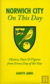 Norwich City On This Day