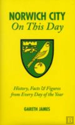 Bertrand.pt - Norwich City On This Day