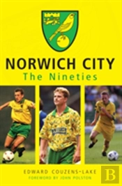 Norwich City The Nineties