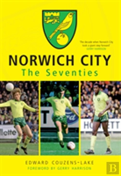 Bertrand.pt - Norwich City The Seventies