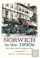 Norwich In The 1950s