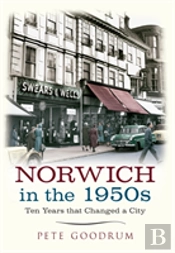 Norwich In The 1950s