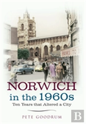 Norwich In The 1960s