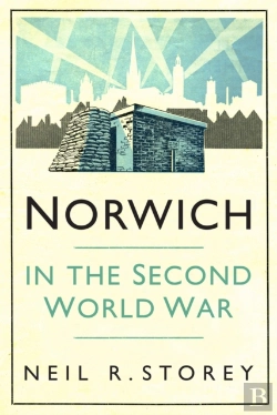 Bertrand.pt - Norwich In The Second World War