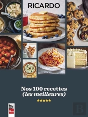 Nos 100 Recettes (Les Meilleures)