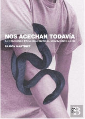 Nos Acechan Todavia
