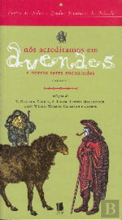 Nós Acreditamos em Duendes e Outros Seres Encantados - Volume 1