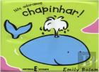 Nós Adoramos Chapinhar