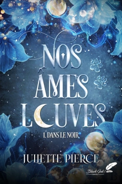Bertrand.pt - Nos Âmes Louves Tome 1 : Dans Le Noir