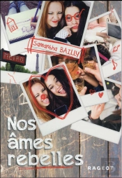 Nos Ames Rebelles