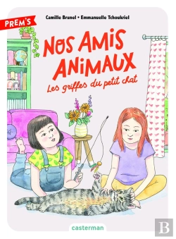 Bertrand.pt - Nos Amis Animaux Tome 1 : Les Griffes Du Petit Chat