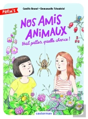Nos Amis Animaux Tome 2 : Huit Pattes, Quelle Chance !