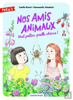 Bertrand.pt - Nos Amis Animaux Tome 2 : Huit Pattes, Quelle Chance !