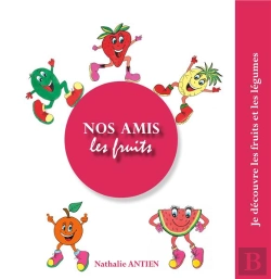 Bertrand.pt - Nos Amis Les Fruits