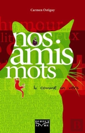 Nos Amis Mots ; Lu Comme Un Vers