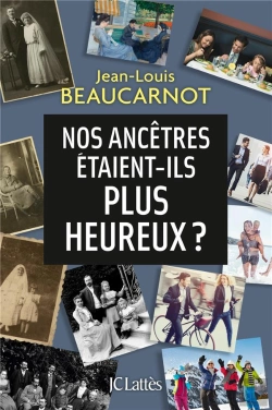 Bertrand.pt - Nos Ancêtres Étaient-Ils Plus Heureux ?