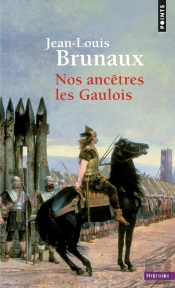 Nos Ancêtres Les Gaulois