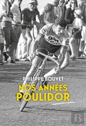 Nos Années Poulidor