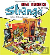 Nos Années Strange ; 1970/1996
