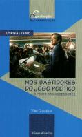 Nos Bastidores do Jogo Político