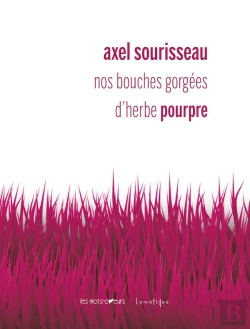 Bertrand.pt - Nos Bouches Gorgées D'Herbe Pourpre