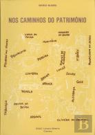 Nos Caminhos do Património