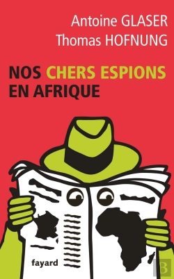Bertrand.pt - Nos Chers Espions En Afrique