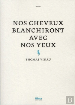 Bertrand.pt - Nos Cheveux Blanchiront Avec Nos Yeux