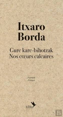 Bertrand.pt - Nos Coeurs Calcaires : Gure Kare-Bihotzak
