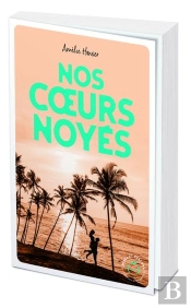 Nos Coeurs Noyés