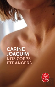Nos Corps Étrangers