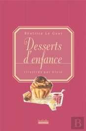 Nos Desserts D'Enfance