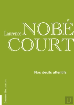 Bertrand.pt - Nos Deuils Attentifs
