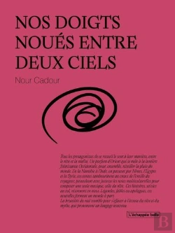 Bertrand.pt - Nos Doigts Noués Entre Deux Ciels