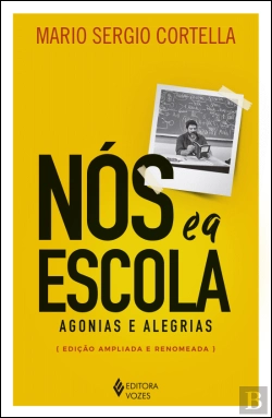 Bertrand.pt - Nós e a Escola