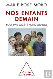 Nos Enfants Demain ; Pour Une Société Multiculturelle